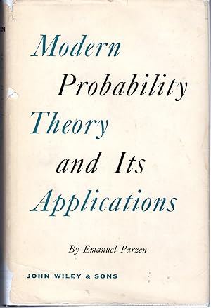 Image du vendeur pour Modern Probability Theory and Its Applications (Wiley Publications in Mathematical Statistics Series) mis en vente par Dorley House Books, Inc.