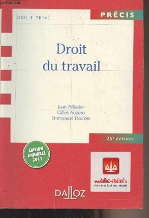 Bild des Verkufers fr Droit du travail - 25e dition - Droit priv, Prcis zum Verkauf von Le-Livre