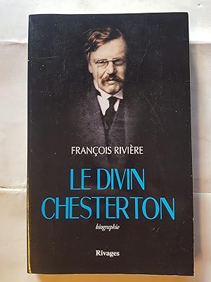 Bild des Verkufers fr Le divin Chesterton zum Verkauf von Les Kiosques