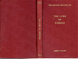 Immagine del venditore per The Lure of Philosophy (Aquinas Lecture, 1962) venduto da Dorley House Books, Inc.