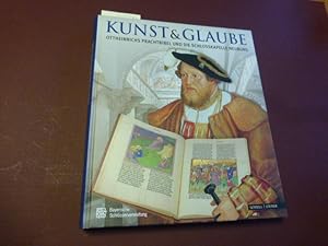 Kunst & Glaube. Ottheinrichs Prachtbibel und die Schlosskapelle Neuburg.