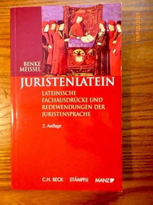 Bild des Verkufers fr Juristenlatein : 2800 lateinische Fachausdrcke und Redewendungen der Juristensprache. zum Verkauf von Krull GmbH