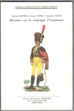 Mémoires sur la campagne d'Andalousie et la captivité qui en suivit.