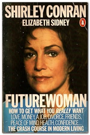 Seller image for Futurewoman How to Survive Life after Thirty for sale by Darkwood Online T/A BooksinBulgaria