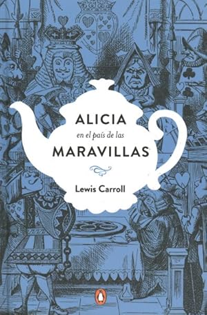 Imagen del vendedor de Alicia en el pas de las maravillas / Alice's Adventures in Wonderland -Language: spanish a la venta por GreatBookPrices