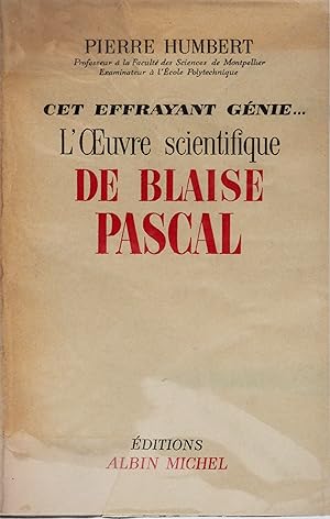 L'oeuvre scientifique de Blaise Pascal