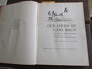 Image du vendeur pour Our American Game Birds mis en vente par Stillwaters Environmental Ctr of the Great Peninsula Conservancy