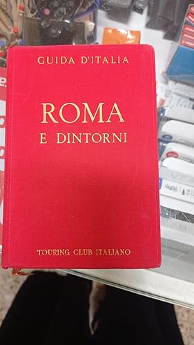 Seller image for ROMA E DINTORNI for sale by Libreria D'Agostino