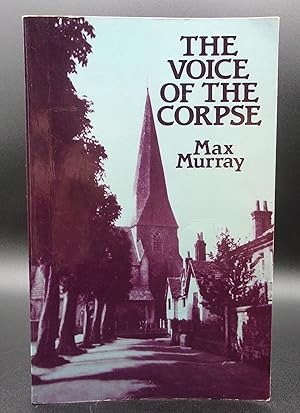 Seller image for THE VOICE OF THE CORPSE for sale by BOOKFELLOWS Fine Books, ABAA