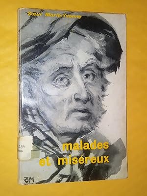 Seller image for Malades et misreux for sale by Livresse