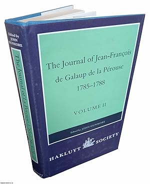 Seller image for The Journal of Jean-Francois de Galaup de la Perouse, 1785-88. Volume 2. Published by Hakluyt Society 1995. for sale by Cosmo Books