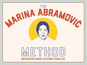 Seller image for Abramovic Method : Instruction Cards to Reboot Your Life for sale by GreatBookPrices