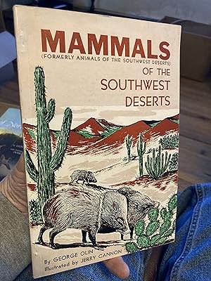 Immagine del venditore per mammals of the southwest deserts venduto da A.C. Daniel's Collectable Books