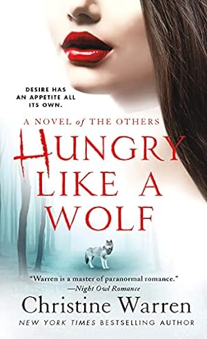 Seller image for Hungry Like a Wolf: A Novel of The Others (The Others, 15) for sale by Reliant Bookstore