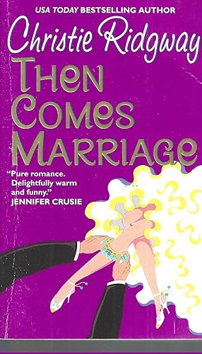 Seller image for Then Comes Marriage for sale by Vada's Book Store