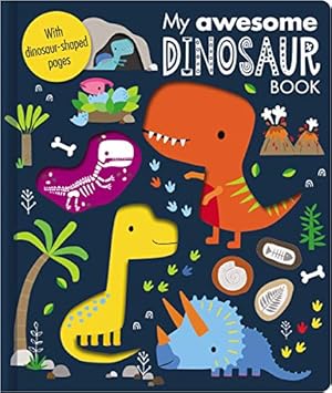 Immagine del venditore per My Awesome Dinosaur Book venduto da Reliant Bookstore