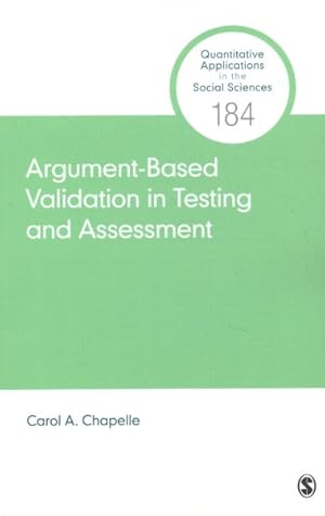 Imagen del vendedor de Argument-Based Validation in Testing and Assessment a la venta por GreatBookPrices