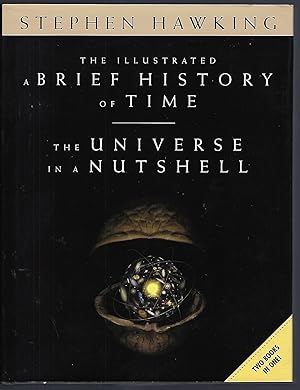 The Illustrated A Brief History of Time / The Universe in a Nutshell - Two Books in One
