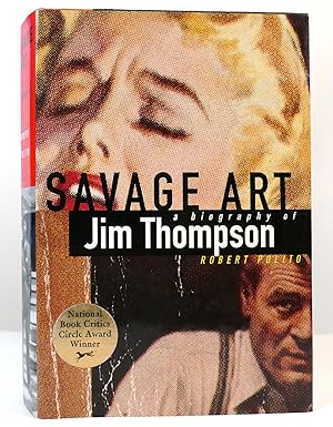 Immagine del venditore per SAVAGE ART A Biography of Jim Thompson venduto da Rare Book Cellar