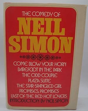 Immagine del venditore per The Comedy of Neil Simon (Come Blow Your Horn; Barefoot in the Park; The Odd Couple; The Star Spangled Girl; Promises, Promises; Plaza Suite; Last of the Red Hot Lovers) venduto da Easy Chair Books