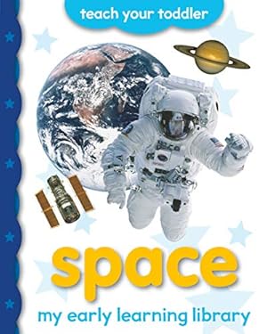 Seller image for Space: My Early Learning Library for sale by WeBuyBooks