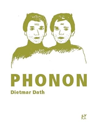 Phonon oder Staat ohne Namen Roman