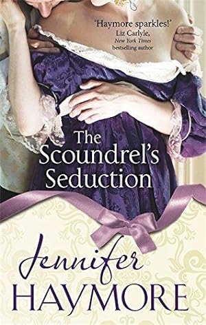Bild des Verkufers fr The Scoundrel's Seduction: Number 3 in series (House of Trent) zum Verkauf von WeBuyBooks