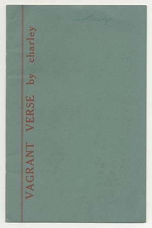 Seller image for Vagrant Verse by Charley for sale by Between the Covers-Rare Books, Inc. ABAA