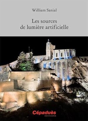 Les sources de lumière artificielle