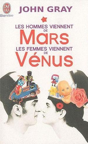 les hommes viennent de Mars, les femmes viennent de Vénus