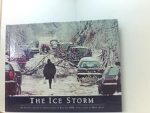 Seller image for The Ice Storm: An Historic Record in Photographs of January 1998 for sale by Book Broker