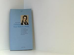 Christian Peter Wilhelm Beuth: Eine Betrachtung zur preußischen Politik der Gewerbeförderung in d...