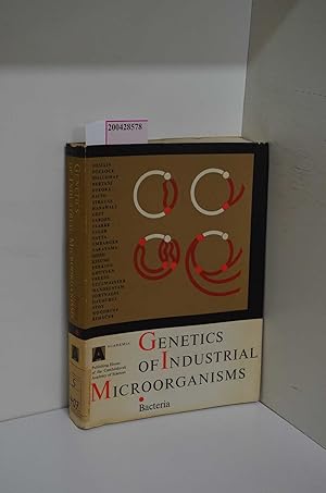 Bild des Verkufers fr Genetics of industrial microorganisms. Bacteria zum Verkauf von ralfs-buecherkiste