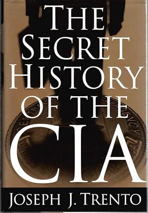 The Secret History of the Cia- Author Signed