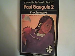 Seller image for Paul Gauguin II. Das Gesamtwerk. for sale by ANTIQUARIAT FRDEBUCH Inh.Michael Simon