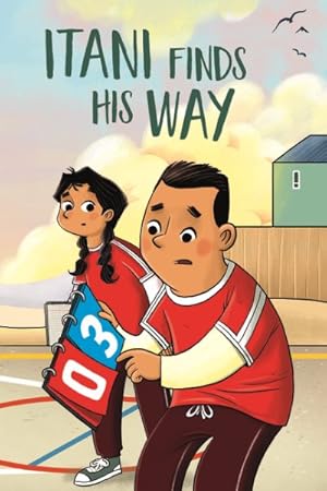 Image du vendeur pour Itani Finds His Way mis en vente par GreatBookPrices