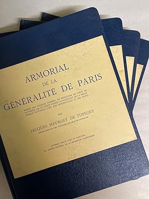Armorial de la Généralité de Paris [4-vols-set] dressé par Charles d'Hozier en exécution de l'édi...