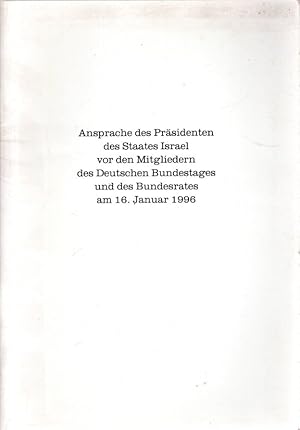 Immagine del venditore per Ansprache des Prsidenten des Staates Israel vor den Mitgliedern des Deutschen Bundestages und des Bundesrates am 16. Januar 1996 venduto da Antiquariat Jterbook, Inh. H. Schulze