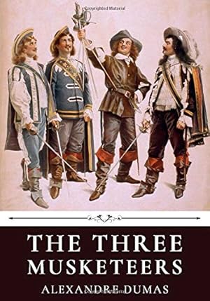Seller image for The Three Musketeers by Alexandre Dumas for sale by WeBuyBooks