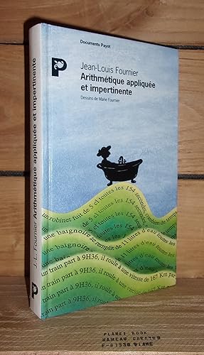 Image du vendeur pour ARITHMETIQUE APPLIQUEE ET IMPERTINENTE mis en vente par Planet's books