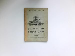 Image du vendeur pour Die deutsche Kriegsflotte : Leitfaden zu den Wandtafeln deutscher Kriegsschiffe. mis en vente par Antiquariat Buchhandel Daniel Viertel