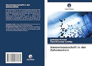 Imagen del vendedor de Nanowissenschaft in der Zahnmedizin a la venta por moluna