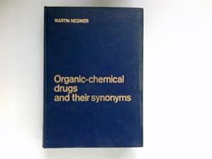 Seller image for Organic-chemical drugs and their synonyms; Vol. 3 : for sale by Antiquariat Buchhandel Daniel Viertel