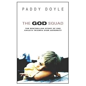 Bild des Verkufers fr THE GOD SQUAD by PADDY DOYLE (1989-08-01) zum Verkauf von WeBuyBooks