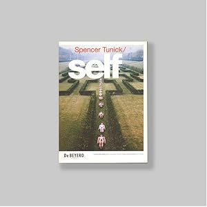 Imagen del vendedor de Spencer Tunick/Self. AS NEW COPY. a la venta por Antiquariaat Berger & De Vries