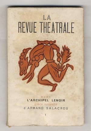 Revue (La) théatrale. Numero 1. Mai-Juin 1946.