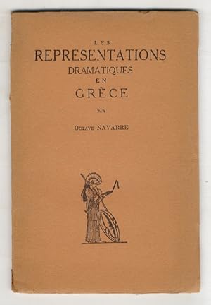 Seller image for Les Reprsentations dramatiques en Grce. (Les ftes dionysiaques et les concours - L'difice - La reprsentation - Le public, le jugement - La reprsentation d'une tragdie  Athnes au temps de Sophocle: l'Oedipe-roi). for sale by Libreria Oreste Gozzini snc