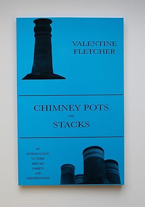 Chimney Pots and Stacks: An Introduction to Their History, Variety and Identification (Centaur mo...