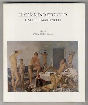 Il cammino segreto. Onofrio Martinelli.