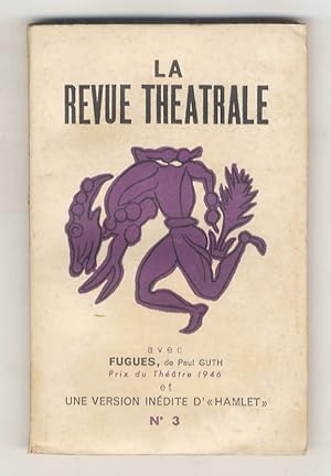 Revue (La) théatrale. Numero 3. Octobre-novembre 1946.